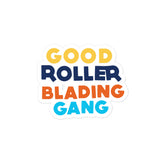 Kiss Cut Sticker - SD Good Roller Blading Gang